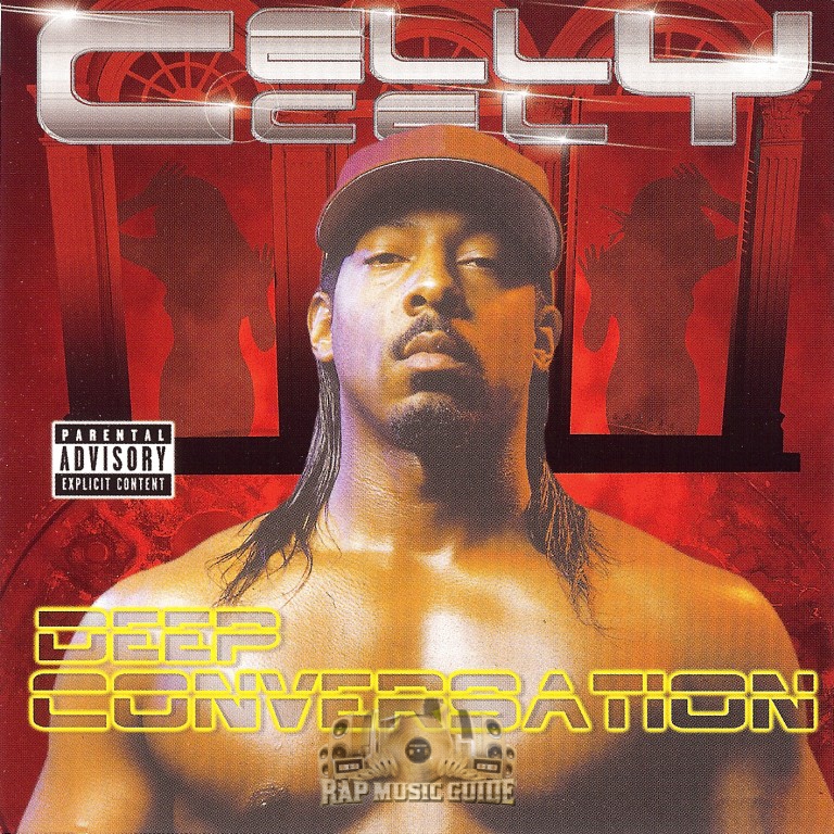 Celly Cel Deep Conversation 1st Press. CD Rap Music Guide